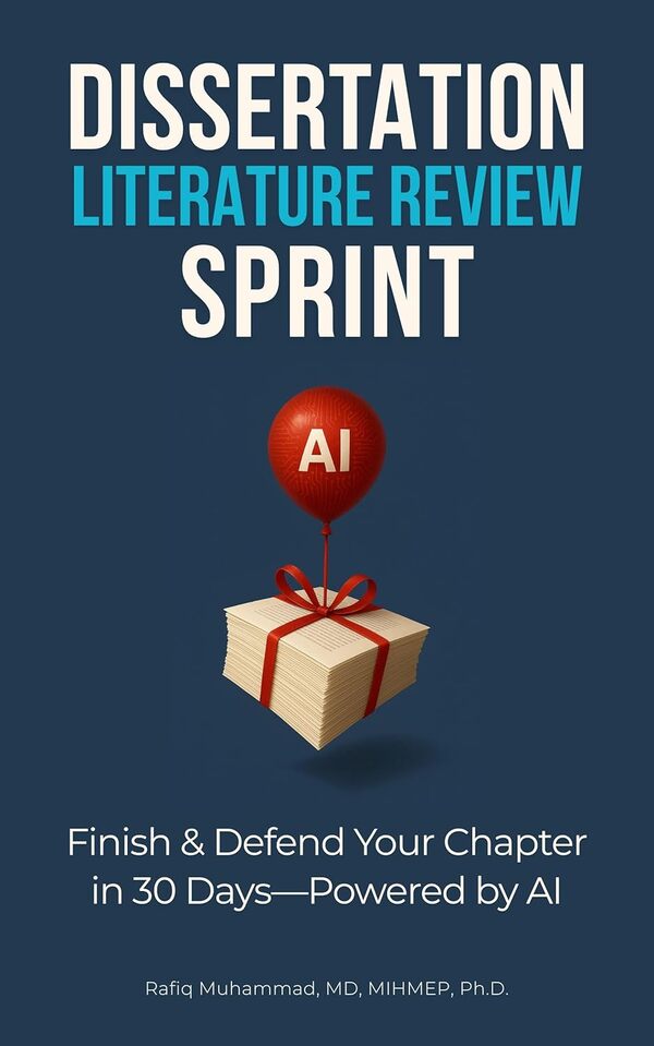 Cover of Dissertation Literature Review Sprint: Finish &amp; Defend Your Chapter in 30 Days — Powered by AI